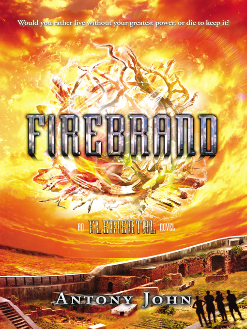 Title details for Firebrand by Antony John - Available